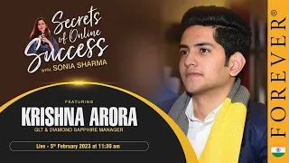 Secrets of Online Success | Season 1 | Krishna Arora | Forever Living India