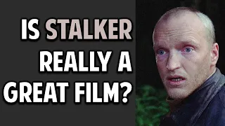 Is Tarkovsky's "Stalker" One of the Greatest Films Ever?