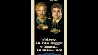 Sbirro, la tua legge è lenta... la mia no! - Stelvio Cipriani - 1979