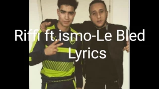 Riffi ft.ismo-Le bled