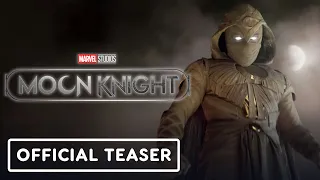 Moon Knight - Official Teaser Trailer (2022) Oscar Isaac