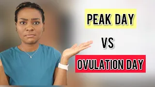 "Should I Try For Baby Boy On PEAK DAY or OVULATION DAY" Difference BTW Peak and Ovulation Fertility