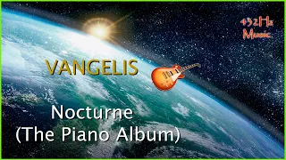 432Hz Vangelis - Nocturne - The Piano Album