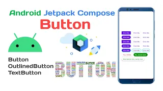 Part 6 : Android Jetpack Compose Master Course Button | OutlinedButton | TextButton