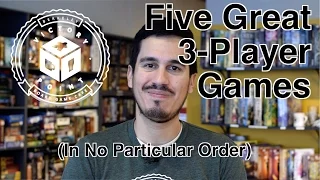 Five Great 3-Player Games