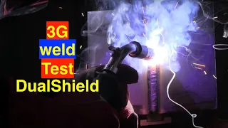 Flux Core Welding Certification Test - 3g Dual Shield Structural Plate test