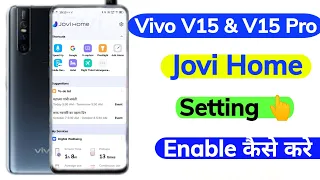 How To Use Jovi Home On Vivo V15 And V15 Pro - Vivo V15 And V15 Pro Use To Jovi Home