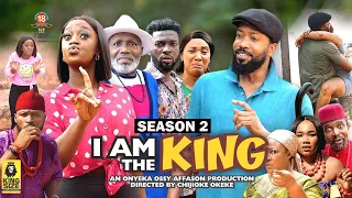 I AM THE KING (SEASON 2){TRENDING NEW 2023 NIGERIA MOVIE}-2023 LATEST NIGERIAN NOLLYWOOD MOVIE
