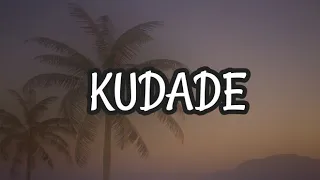 KUDADE-FATHERMOR,NDOVU KUU, JOHNNYJOHNNY,HARRY CRAZE(OFFICIAL LYRICS)