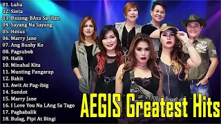 AEGIS Greatest Hits Songs Full Album  Aegis Best OPM Tagalog Love Songs Of All time 1