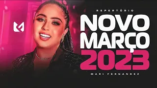 MARI FERNANDEZ | MÚSICAS NOVAS (REPERTÓRIO NOVO MARÇO 2023) CD ATUALIZADO