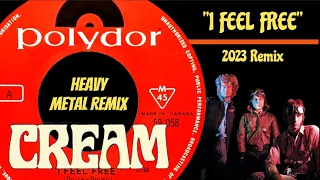 Cream  "I Feel Free"  New Heavy Metal Remix (A 1966 Recording Re-Mixed In A 1970's Style)