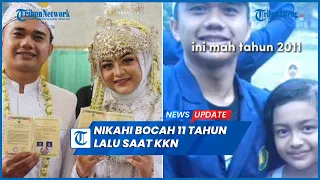 Viral Pria Nikahi Bocah yang Ditemui Saat KKN 11 Tahun Lalu Pernah Foto Bersama