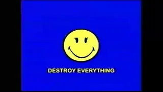Destroy Everything - Smiley Archive