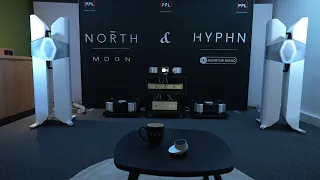 MONITOR AUDIO HYPHN ＆ MOON NORTH - Paris Audio Video Show 2023