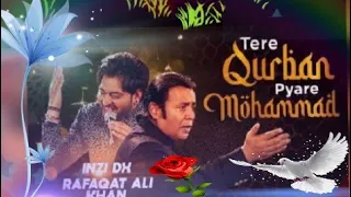 Tere Qurban Pyare Mohammad (Official Video) | Inzi DX & Rafaqat Ali Khan GH studio