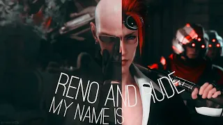 My Name Is || Reno & Rude || GMV