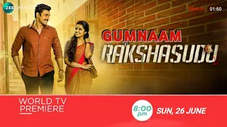 Gumnaam Rakshasudu Full Movie Hindi Dubbed Release| Gumnaam world tv premiere| Zee Cinema