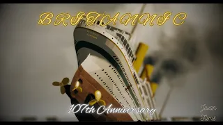 Britannic 107th Anniversary - TSW Short Film