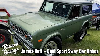 Every Early Bronco needs Swaybars - James Duff Dual Sport Sway Bar System Overview