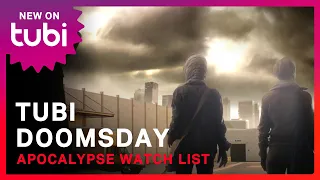 DOOMSDAY WATCH LIST | TUBI WHAT TO WATCH