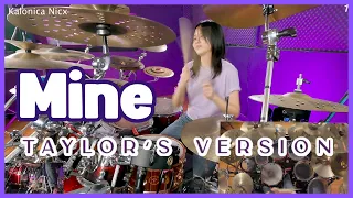 Mine (Taylor's Version) - Taylor Swift || Drum Cover by KALONICA NICX