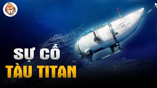 Sự Cố Tàu Lặn Thăm Quan Titan - Bí Ẩn Dưới Biển Sâu - Tra Án