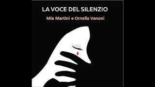 Mia Martini Ornella Vanoni - La voce del silenzio