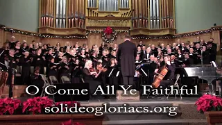 O Come, All Ye Faithful by John Francis Wade and arranged by Dan Forrest