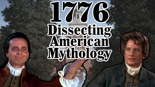 1776: Dissecting American Mythology