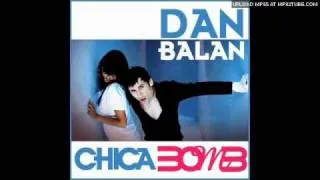 Dan Balan - Chica Bomb (Buzz Junkies Radio Edit)