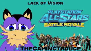 Playstation All Stars Battle Royale -A Lack of Vison- TheGamingTrouge