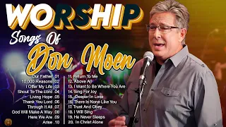 Don Moen - Selection of the Best Worship Songs of 2024 - Top Christian songs 2024
