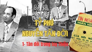 1 | TỶ PHÚ BỊ TỔNG THỐNG NGUYỄN VĂN THIỆU DỒN ĐẾN ĐƯỜNG CÙNG | TAY TRẮNG LÀM NÊN CƠ ĐỒ