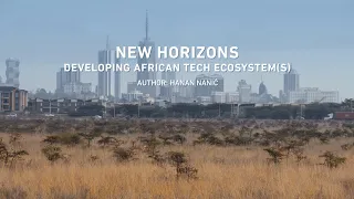 New Horizons: Developing African Tech Ecosytem(s) - Documentary Movie by Al Jazeera Balkans