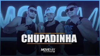 Chupadinha - Os Barões da Pisadinha ( Coreografia Move mix )