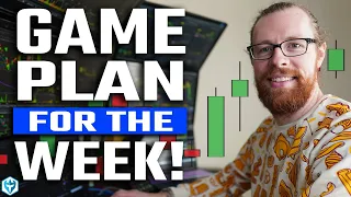 Game Plan for Day Trading this week!