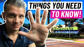 5 Things you MUST KNOW Before Moving to Coconut Creek Florida | Living in Coconut Creek, FL!