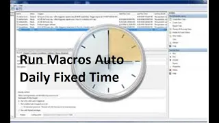 Run Automatically your Macros Daily One Fixed Time via Task Scheduler