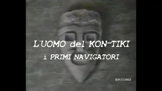 L'uomo del Kon-Tiki: i primi navigatori