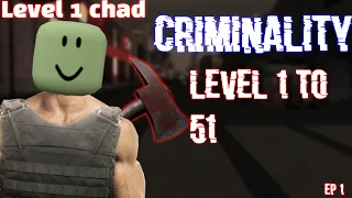 Roblox Criminality level 1 to 51 | ep 1