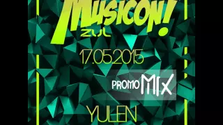 YULEN - PROMO MIX LOCOS X EL MUSICON ZUL (17-05-2015)