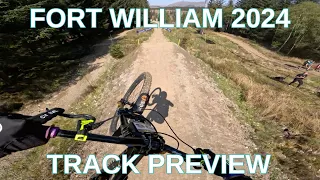 Fort William World Cup 2024 Track Preview! (Preston Williams)