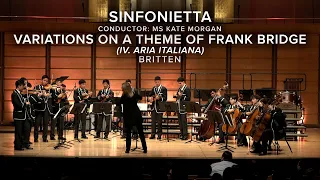 Sinfonietta: Variations on a Theme of Frank Bridge (IV.) | Britten - Gala Music Concert 2022