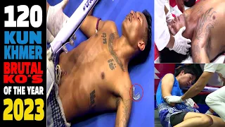 Top 120 Kun Khmer Best Brutal Knockouts of the year 2023.