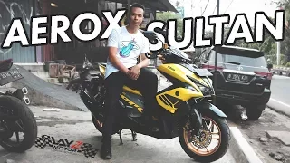 AEROX VERSI SULTAN FAUZAN | LAYZ MOTOR MODIFICATION MOHAMAD FAUZAN