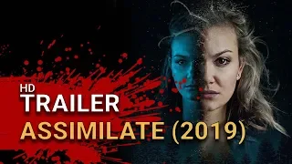 Assimilate (2019) - Official Trailer