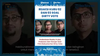 SHORT | VIRAL Film Dokumenter Dirty Vote, Perbedaan Reaksi Kubu Ganjar dan Prabowo