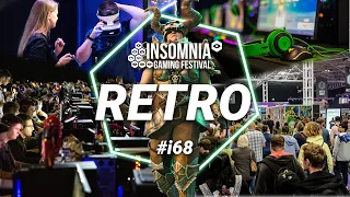 Retro at Insomnia Gaming Festival | #i68