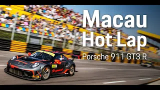 Macau Hot Lap | 2019 FIA GT World Cup - Guia Circuit | Porsche 911 GT3 R